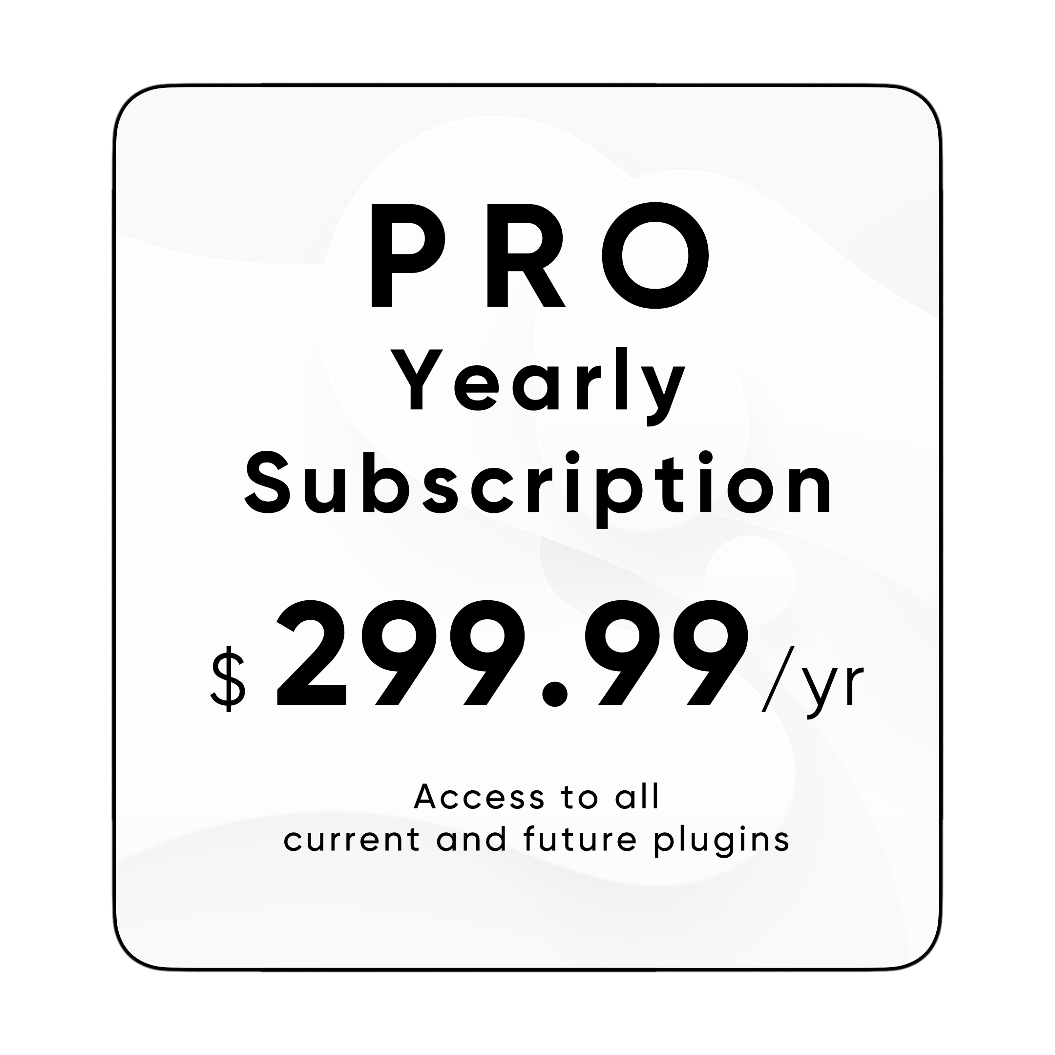 PRO - Yearly Subscription